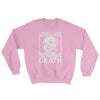 Long Live Death // Crewneck Sweater