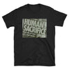 Human Sacrifice // Unisex T-Shirt