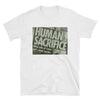 Human Sacrifice // Unisex T-Shirt